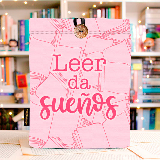 LEER DA SUEÑOS - FUNDA PARA LIBROS